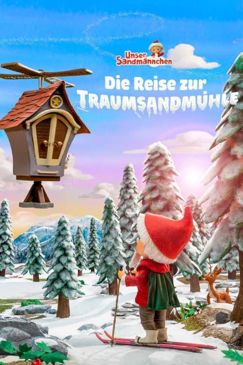 Unser Sandmännchen: Die Reise zur Traumsandmühle (2024) poster