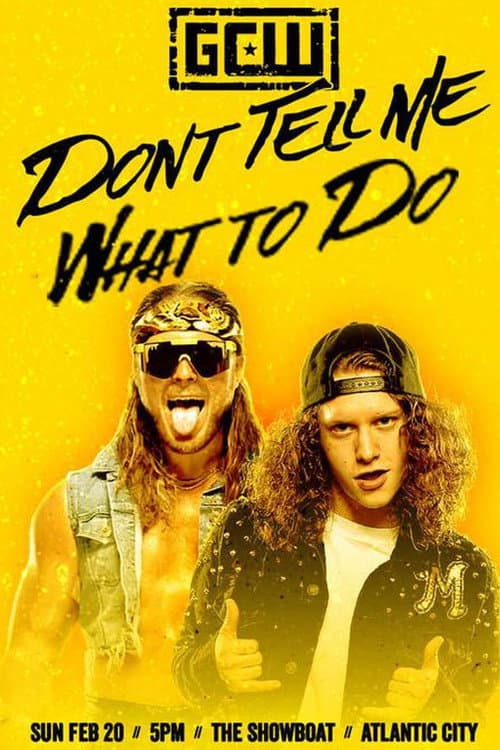 GCW Don't Tell Me What To Do (2022) poster