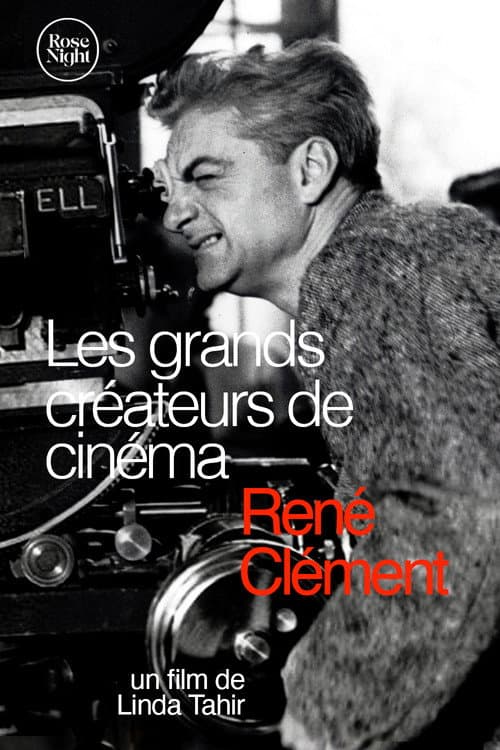 Les Grands Créateurs de Cinéma : René Clément (2022) poster