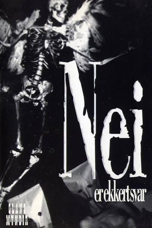 Nei er ekkert svar (1995) poster