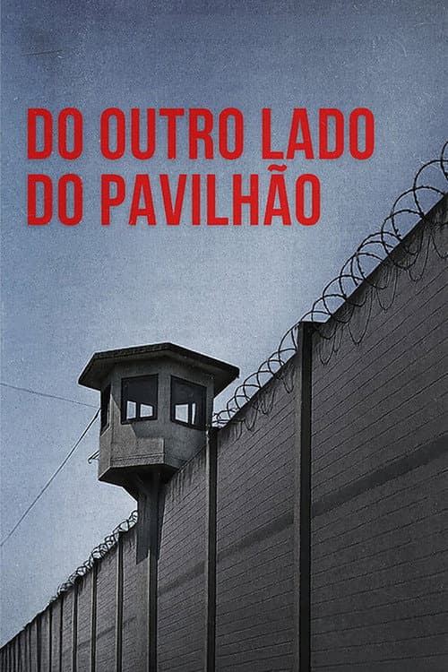 Do Outro Lado do Pavilhão (2025) poster