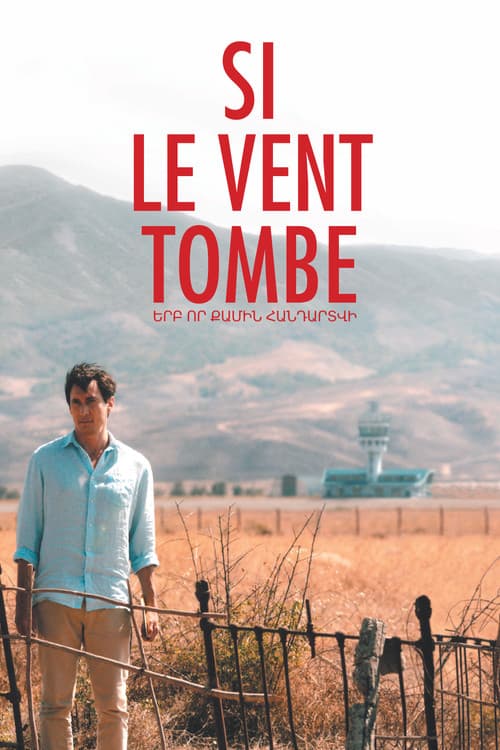 Si le vent tombe (2021) poster