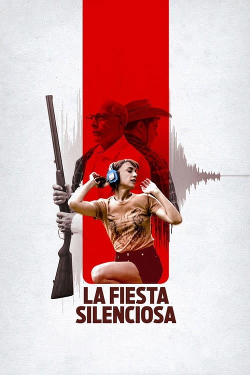 La fiesta silenciosa (2019) poster