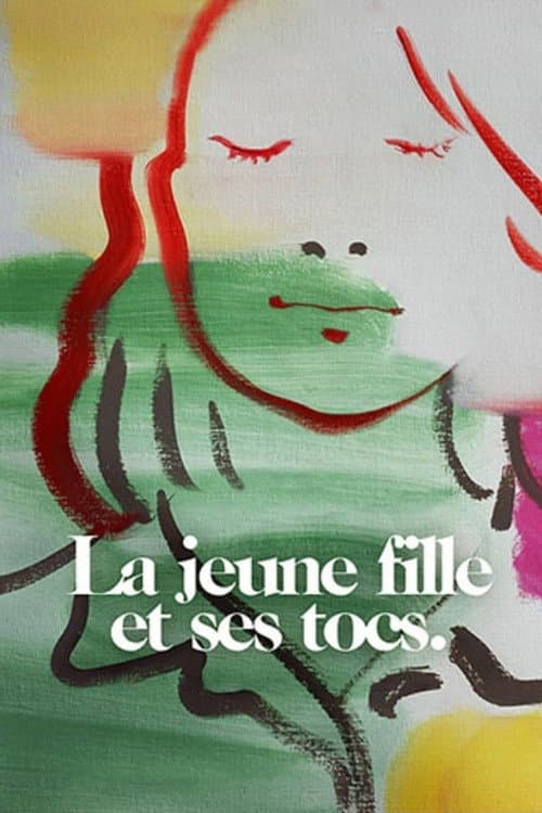 La jeune fille et ses tocs (2019) poster