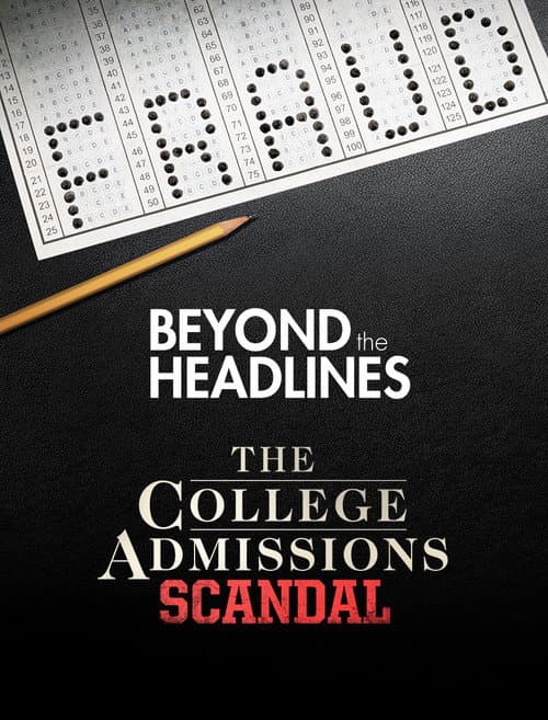 Beyond the Headlines: The College Admissions Scandal with Gretchen Carlson (2019) poster
