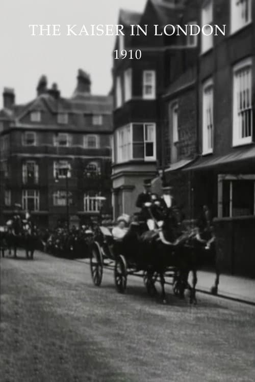 The Kaiser in London (1910) poster