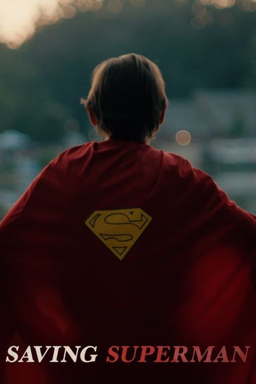 Saving Superman (2025) poster