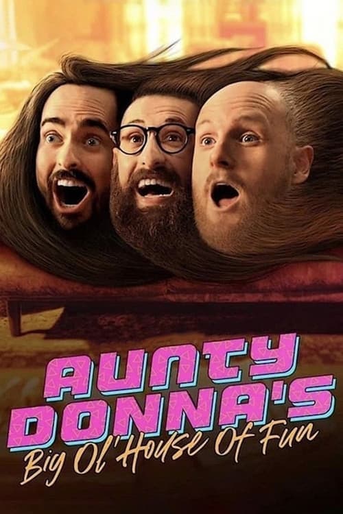 Aunty Donna's Big Ol House of Fun (2020) poster
