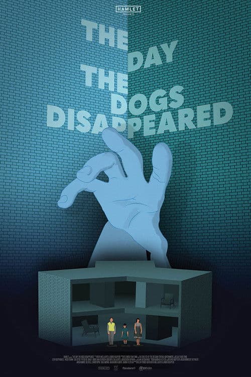 The Day the Dogs Disappeared (2018) poster