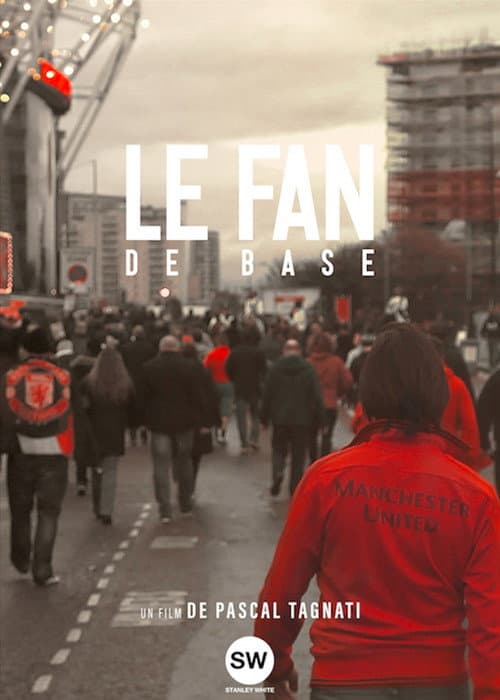 Le fan de base (2017) poster