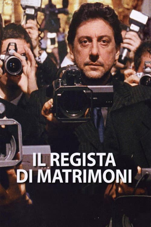 Il regista di matrimoni (2006) poster