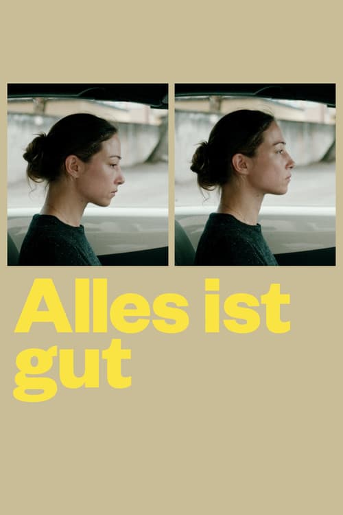 Alles ist gut (2018) poster