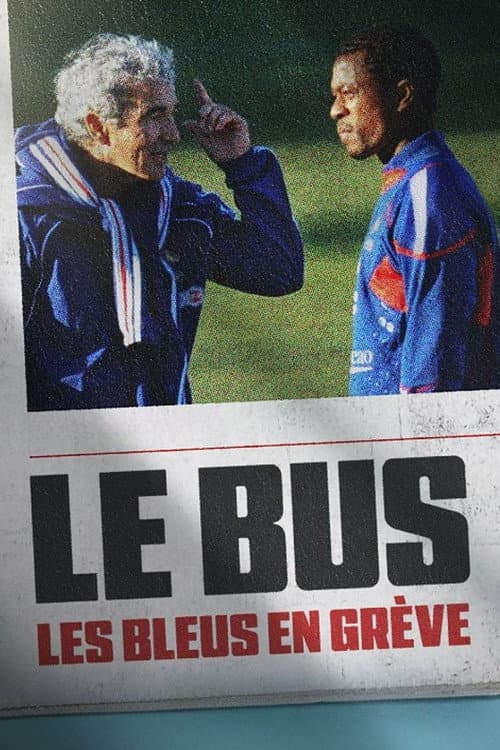 Le Bus : Les Bleus en grève (2026) poster