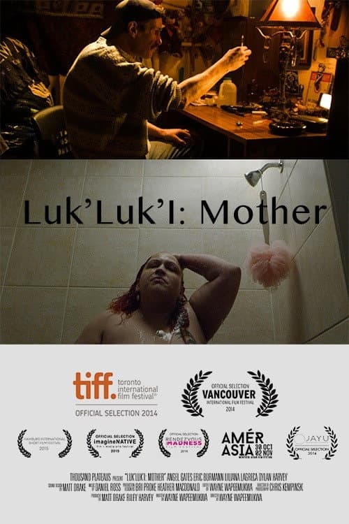 Luk'Luk'I: Mother (2014) poster