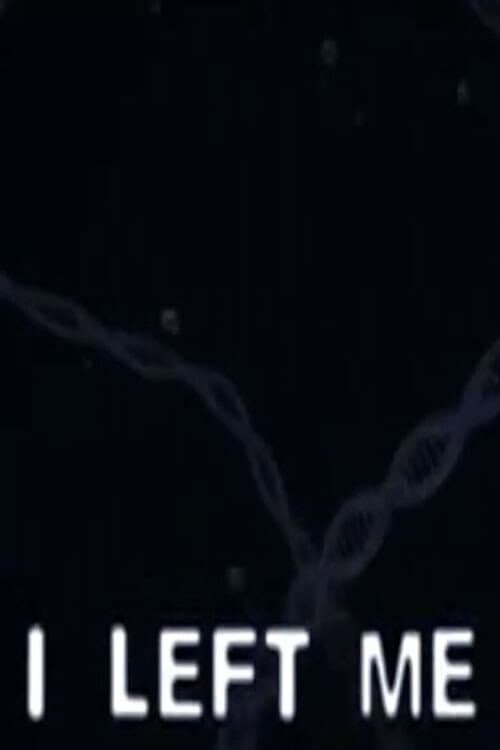 I Left Me (2004) poster