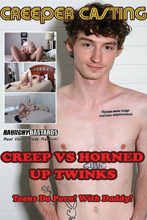 Creep vs. Horned Up Twinks (2026) poster