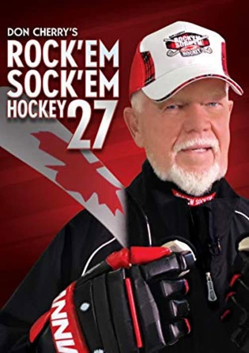 Don Cherry's Rock 'em Sock 'em Hockey 27 (2015) poster