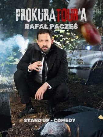 Rafał Pacześ - ProkuraTOUR'A (2025) poster