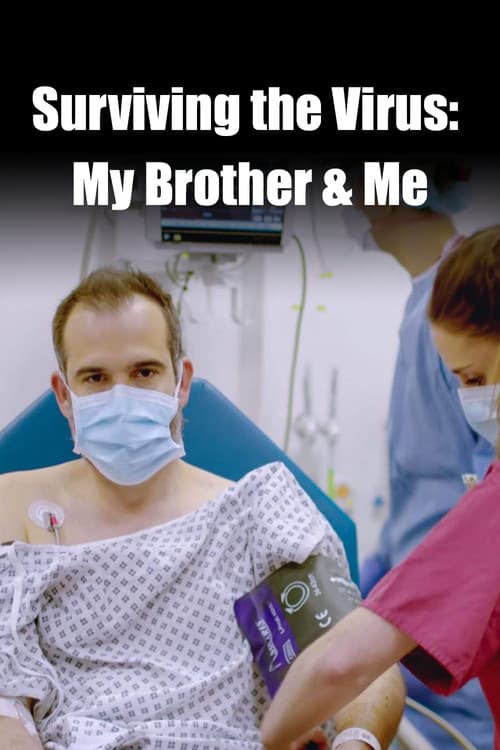 Surviving the Virus: My Brother & Me (2020) poster