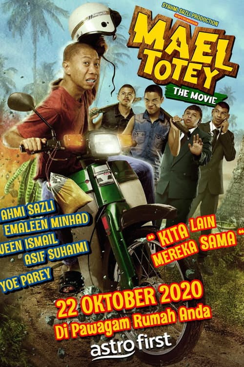 Sinopsis Mael Totey The Movie (2020) poster