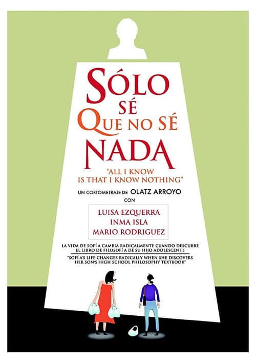 Solo sé que no sé nada (2011) poster