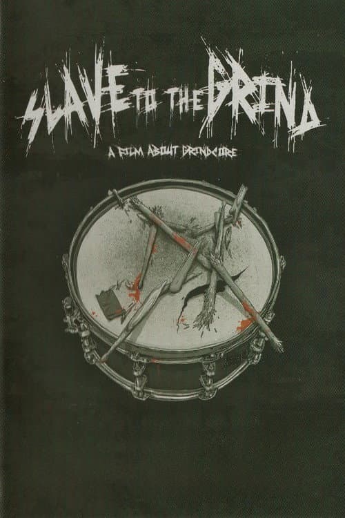 Slave to the Grind (2018) poster