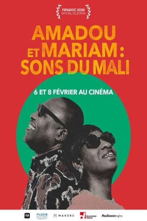 Amadou et Mariam : Sons du Mali (2026) poster