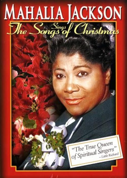 Mahalia Jackson Sings the Songs Of Christmas (1997) poster