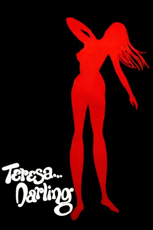 Teresa... Darling (1969) poster