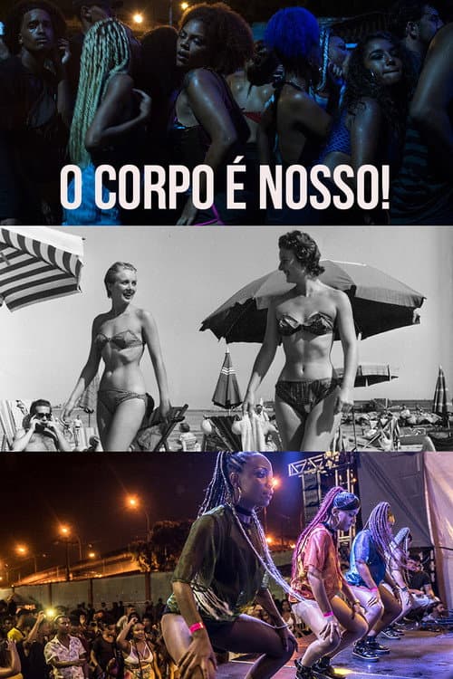 O Corpo é Nosso! (2019) poster