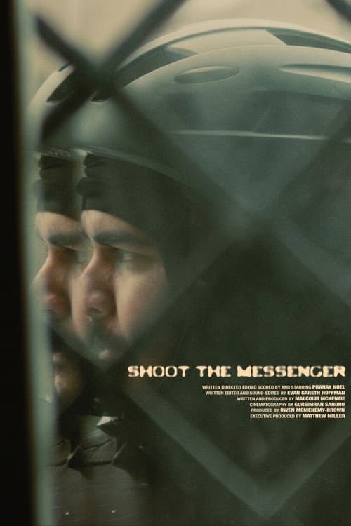 Shoot the Messenger (2026) poster
