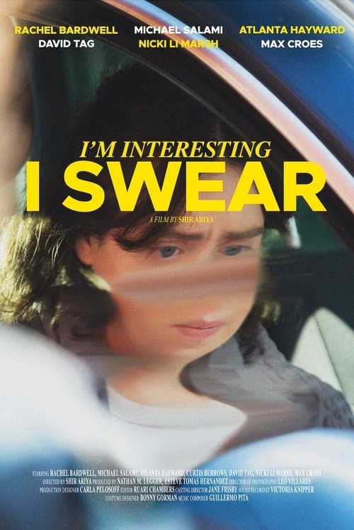 I'm Interesting I Swear (2022) poster
