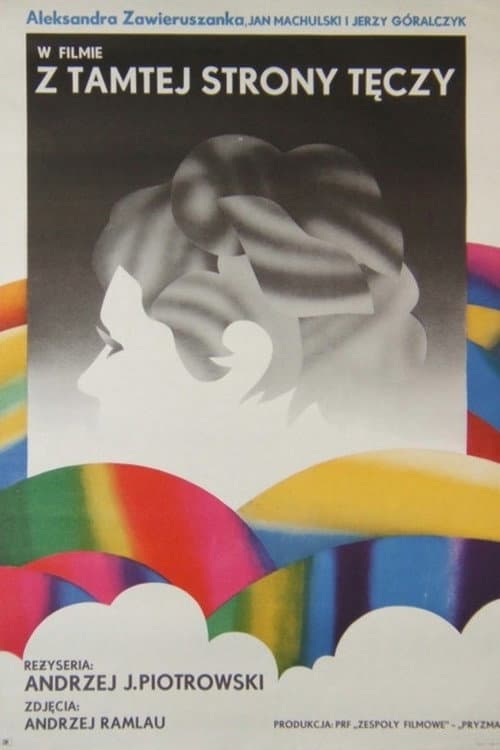 Z tamtej strony tęczy (1973) poster