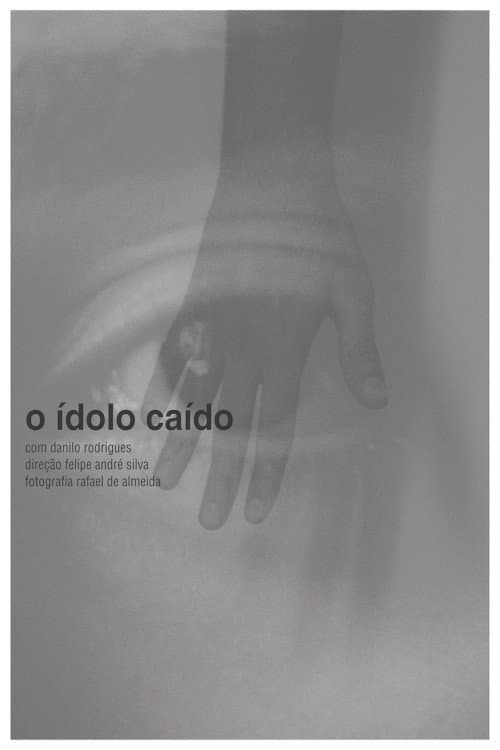 O Ídolo Caído (2014) poster