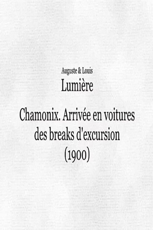 Chamonix: Arrivée en voitures des breaks d'excursion (1900) poster