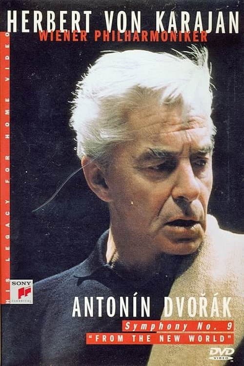 Herbert Von Karajan: Dvorák - Symphony No. 9 (1999) poster