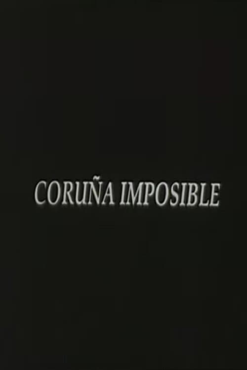 Coruña imposible (1995) poster