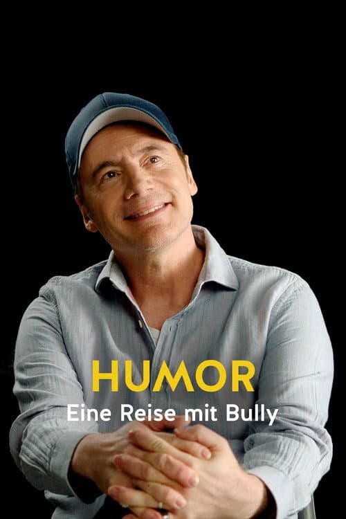 Humor - Eine Reise mit Bully (2025) poster
