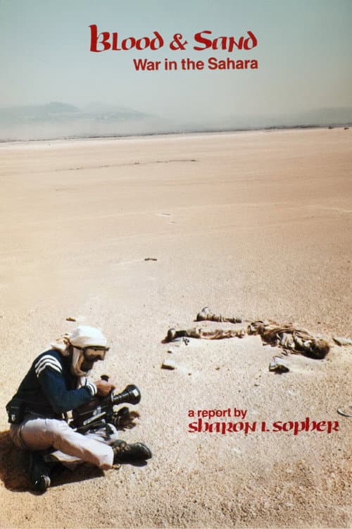 Blood and Sand: War in the Sahara (1982) poster