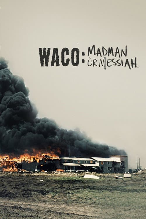Waco: Madman or Messiah (2018) poster