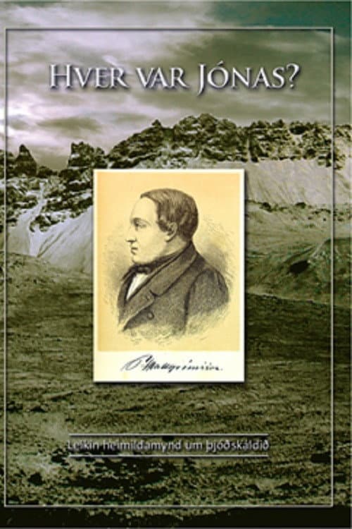Hver var Jónas? (2007) poster