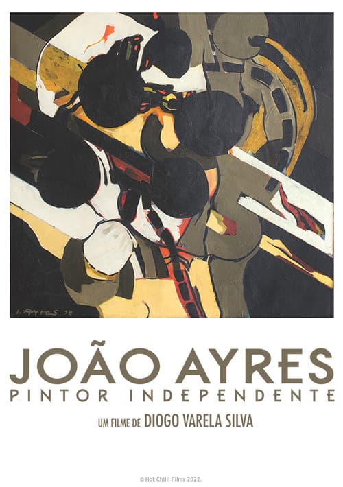 João Ayres, Pintor Independente (2022) poster