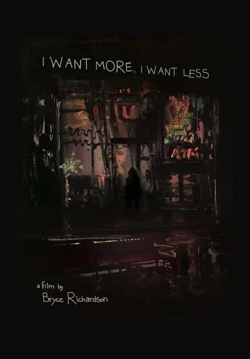 I Want More, I Want Less (2018) poster