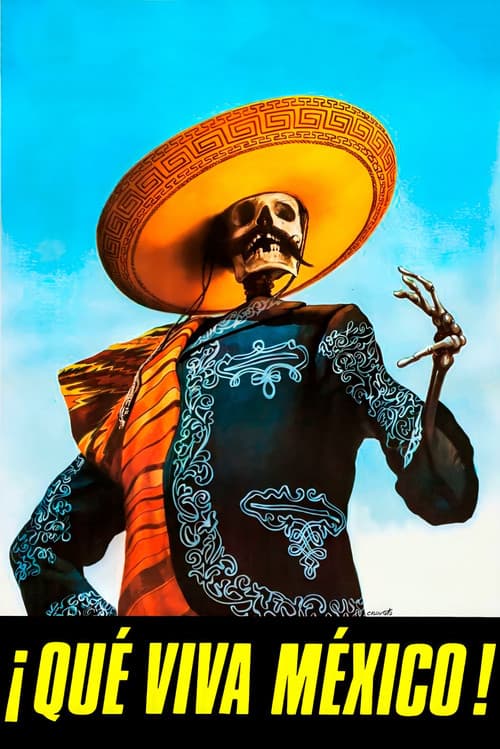 ¡Que Viva Mexico! - Da Zdravstvuyet Meksika! (1979) poster