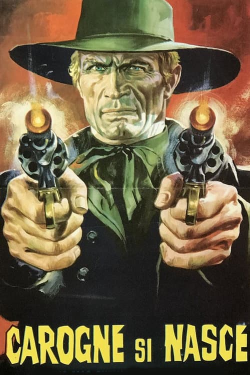 Carogne si nasce (1968) poster