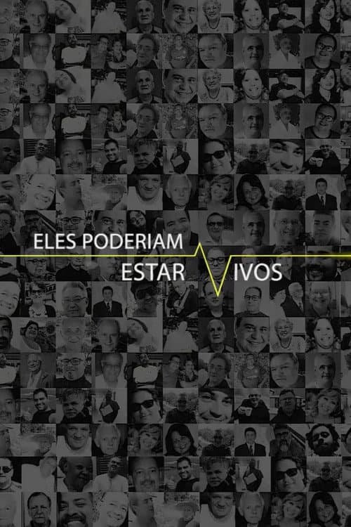 Eles Poderiam Estar Vivos (2022) poster