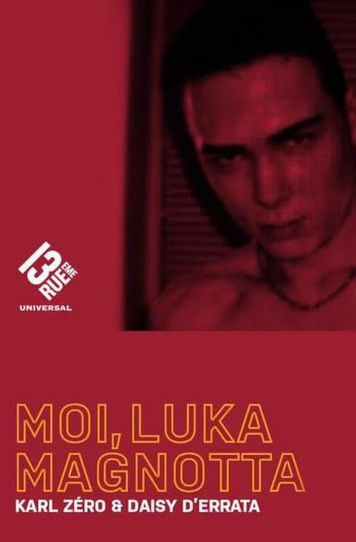 Moi, Luka Magnotta (2013) poster