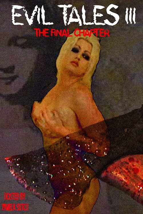 Evil Tales 3: The Final Chapter (2003) poster
