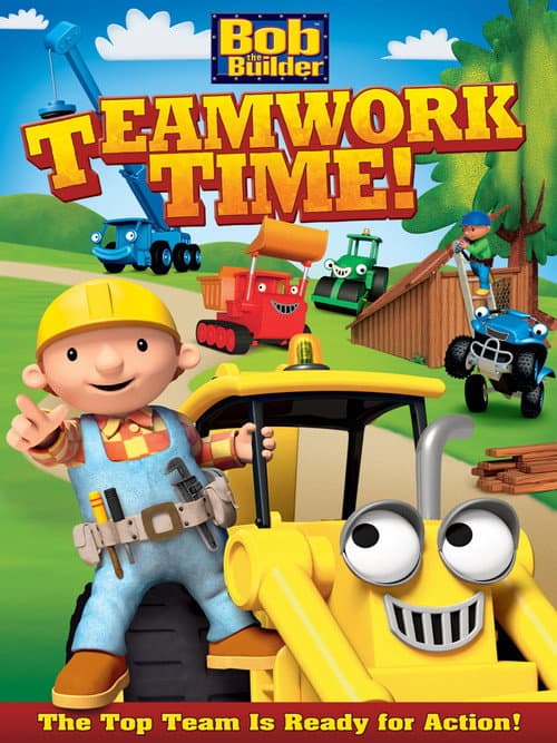 Bob the Builder: Teamwork Time (2012) poster