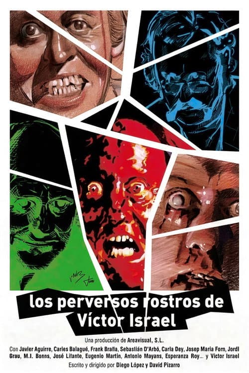 Los perversos rostros de Víctor Israel (2010) poster